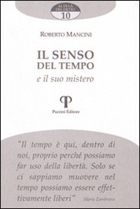 Il senso del tempo e il suo mistero