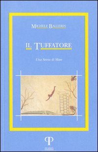 Il tuffatore. Una storia di mare