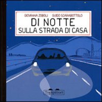 Di notte, sulla strada di casa