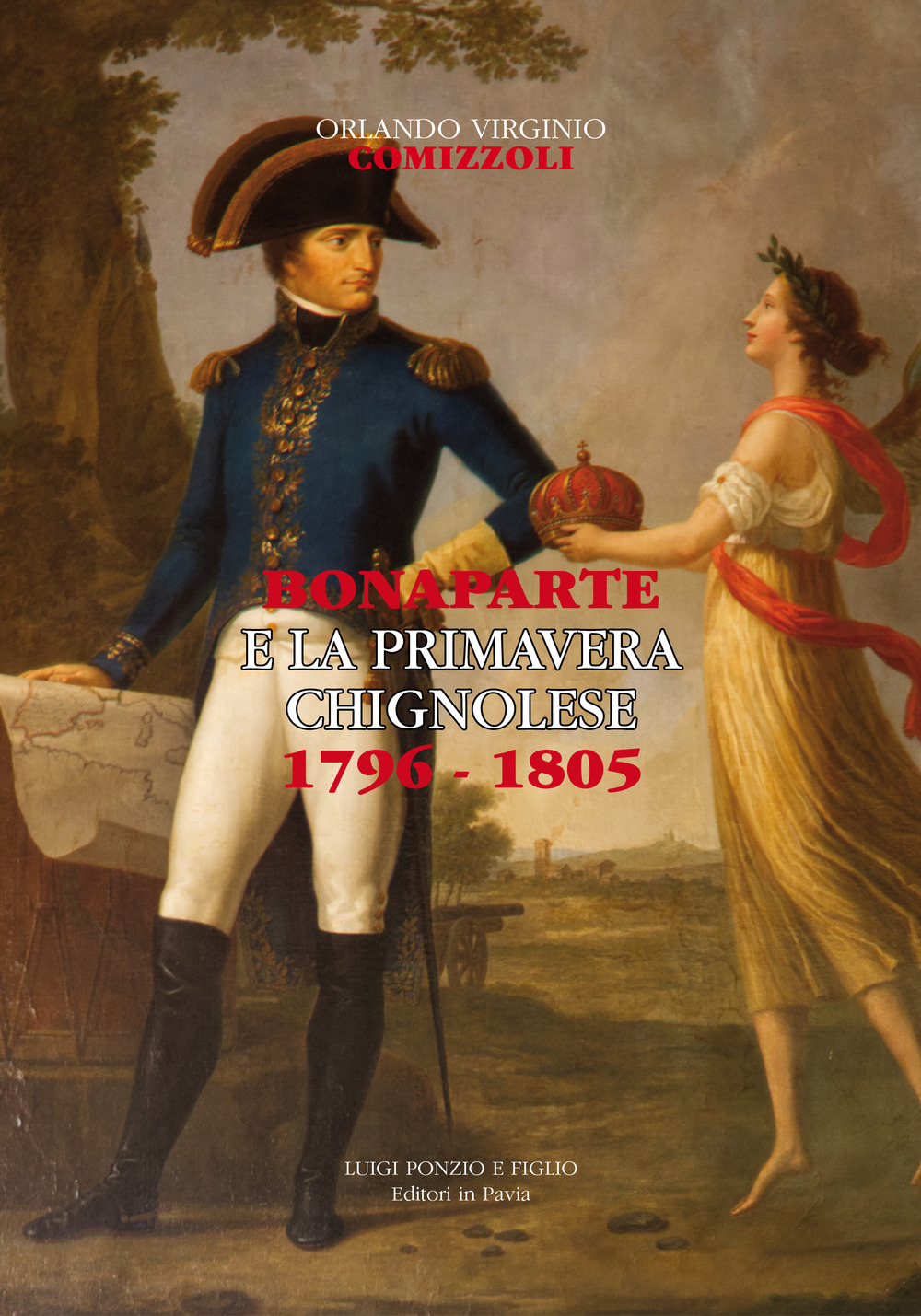 Bonaparte e la primavera chignolese 1796-1805