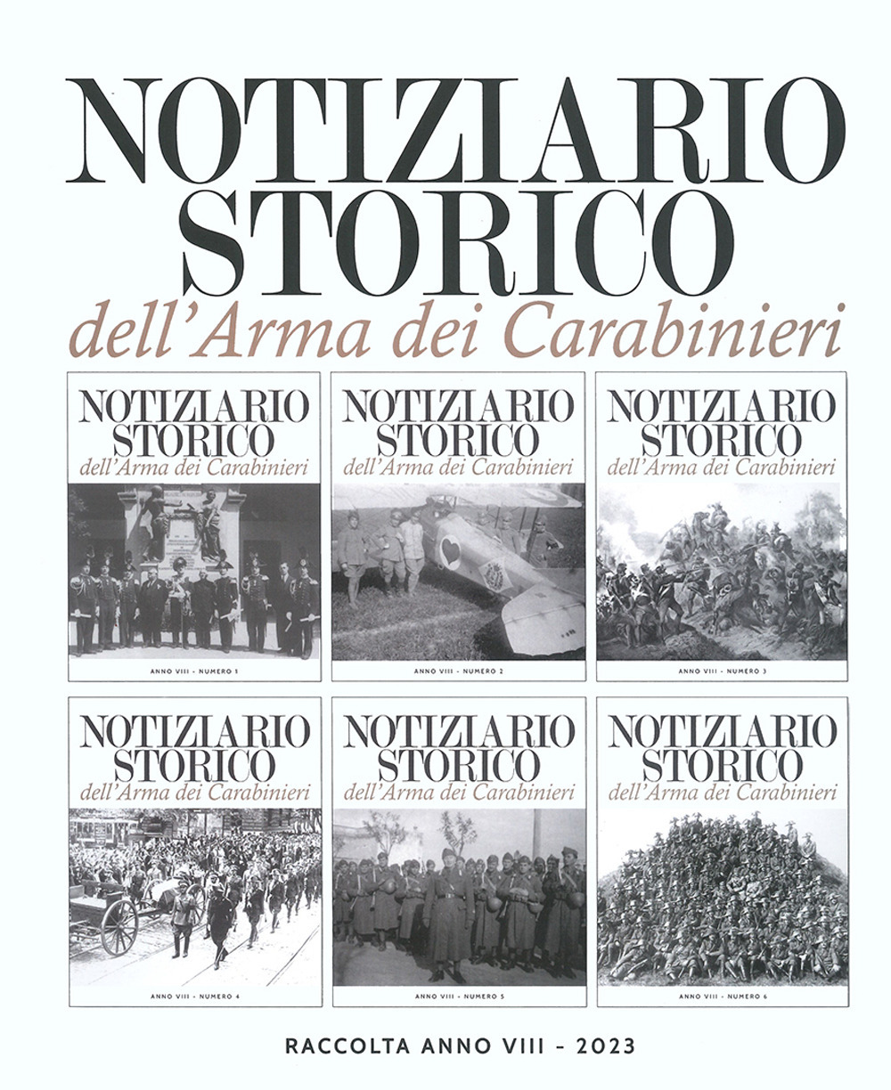 Notiziario storico dell'Arma dei Carabinieri. Raccolta anno VIII