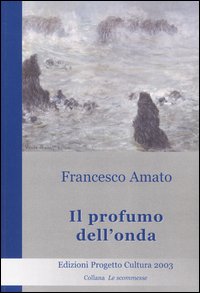 Il profumo dell'onda