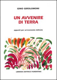 Un avvenire di terra