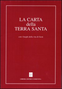 Carta della Terra Santa con i luoghi della vita di Gesù