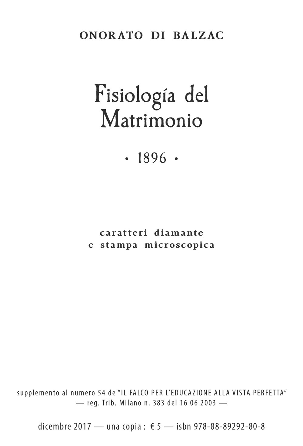 Fisiologia del matrimonio. Ediz. a caratteri diamante e stampa microscopica