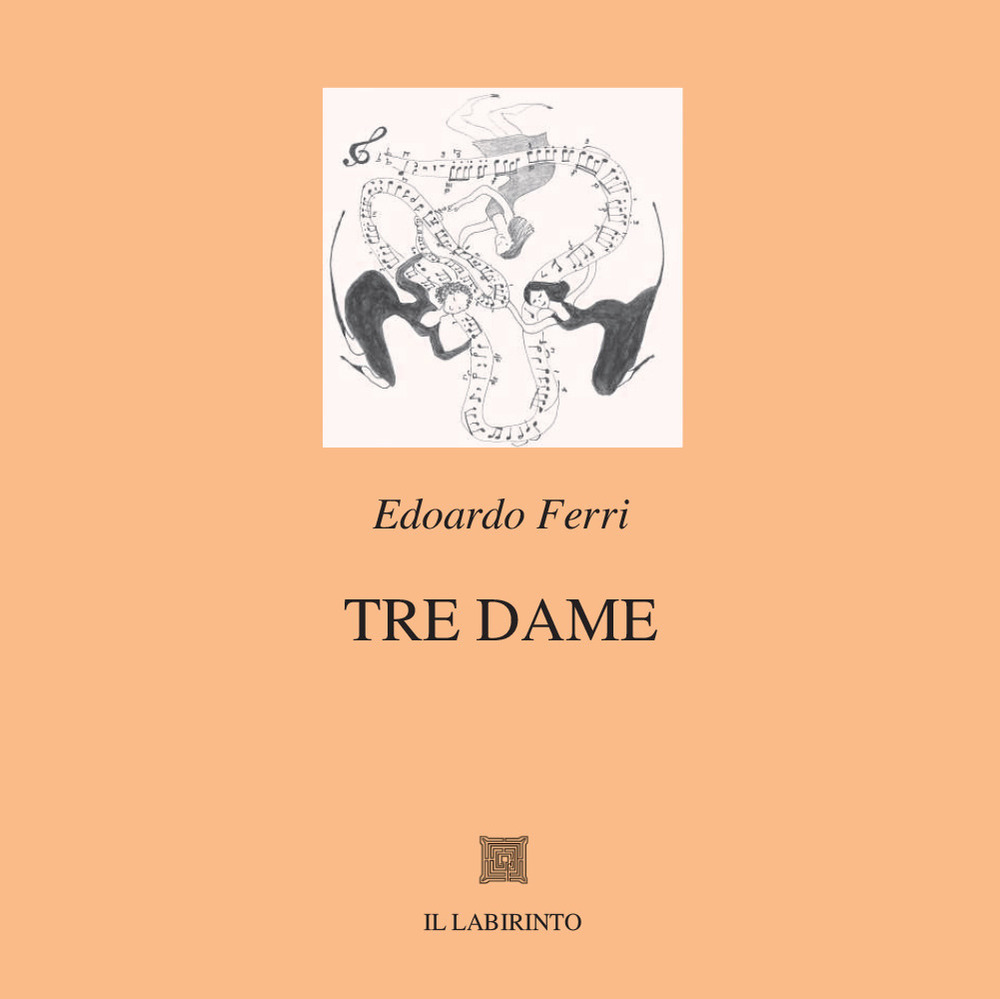 Tre dame. Ediz. integrale