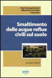 Smaltimento delle acque reflue civili sul suolo