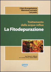 Trattamento delle acque reflue. La fitodepurazione