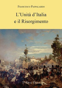 L'unità d'Italia e il Risorgimento