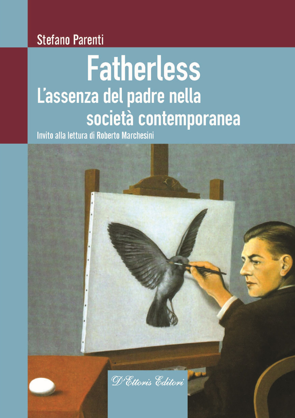 Fatherless. L'assenza del padre nella società contemporanea