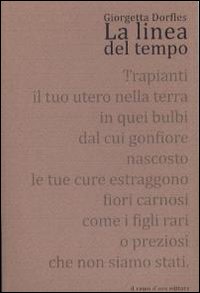 La linea del tempo. Con DVD