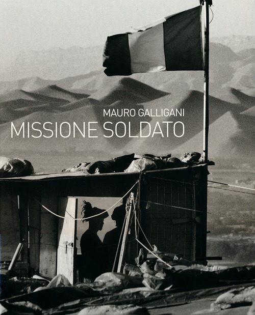 Missione soldato. Ediz. illustrata