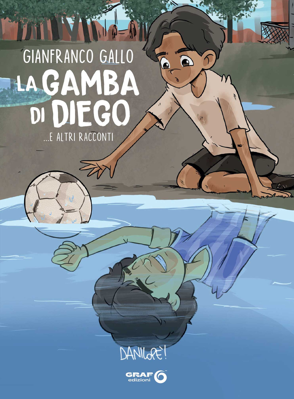 La gamba di Diego... e altri racconti