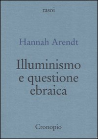 Illuminismo e questione ebraica