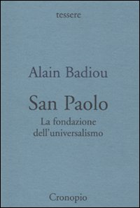 San Paolo. Fondazione dell'universalismo