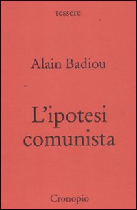 L'ipotesi comunista