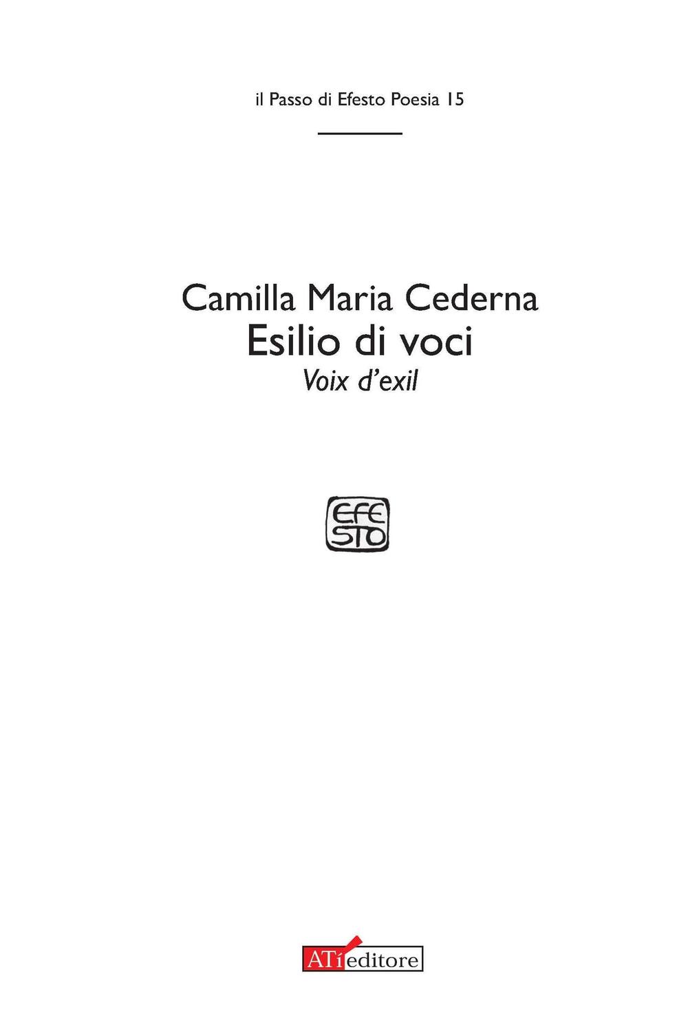 Esilio di voci-Voix d'exil. Ediz. bilingue