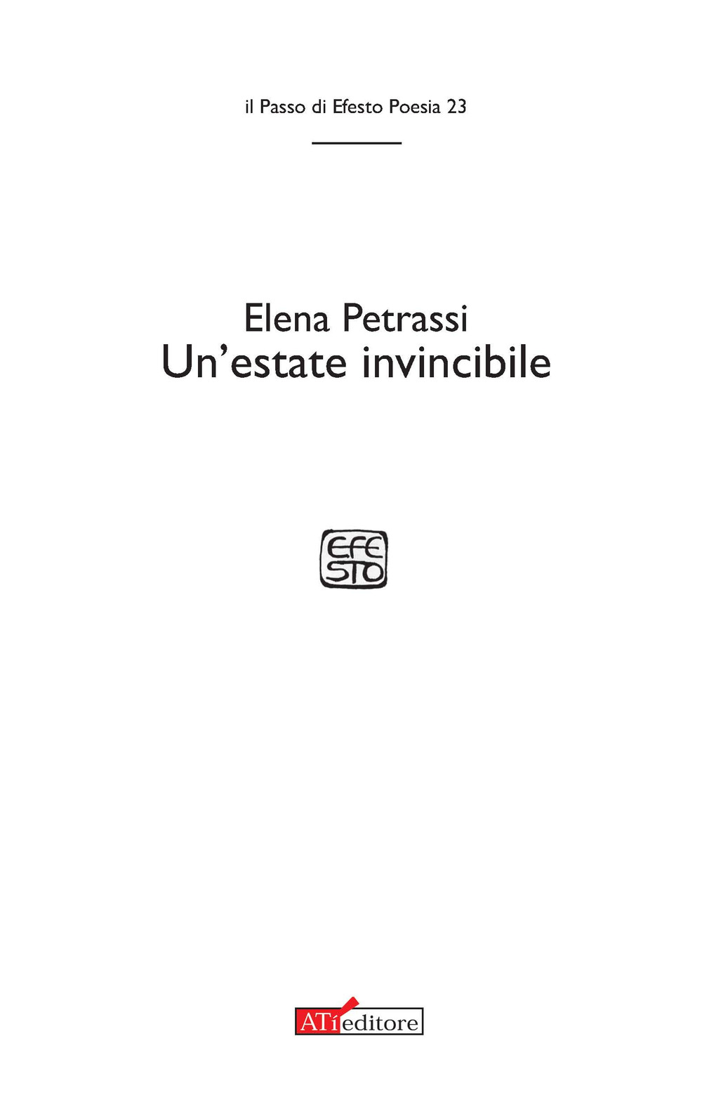Un'estate invincibile