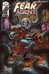 Fear agent. Vol. 2