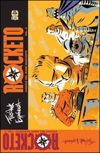 ROCKETO. VIAGGIO NEL MARE NASCOSTO VOL.3 - 9788889471579