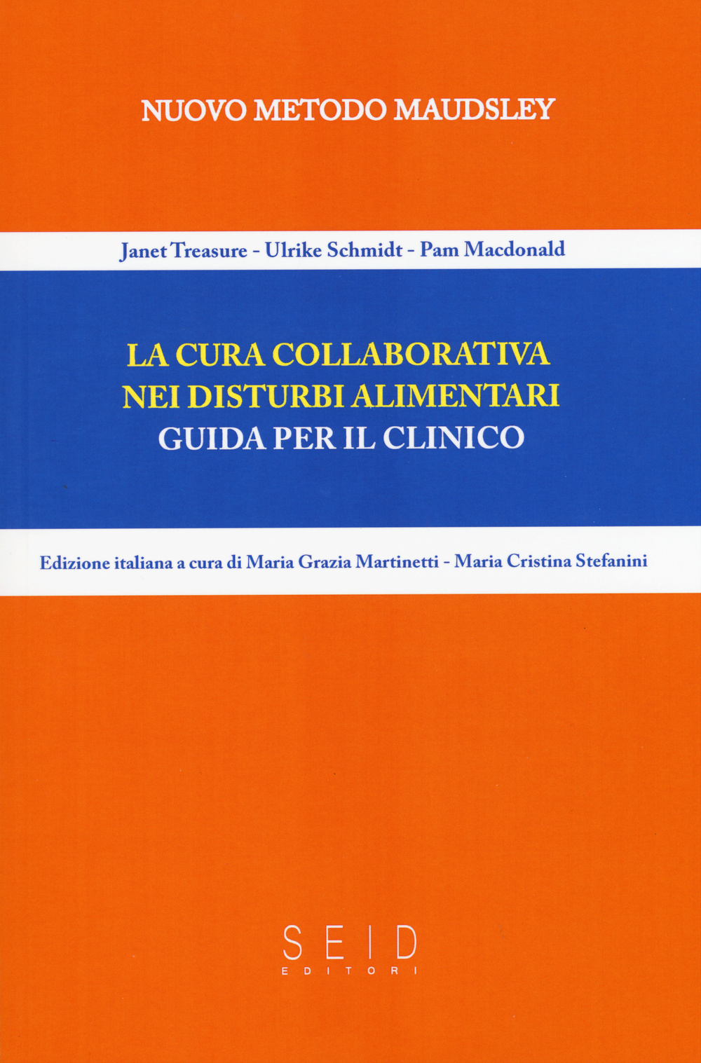 La cura collaborativa nei disturbi alimentari. Guida per il clinico