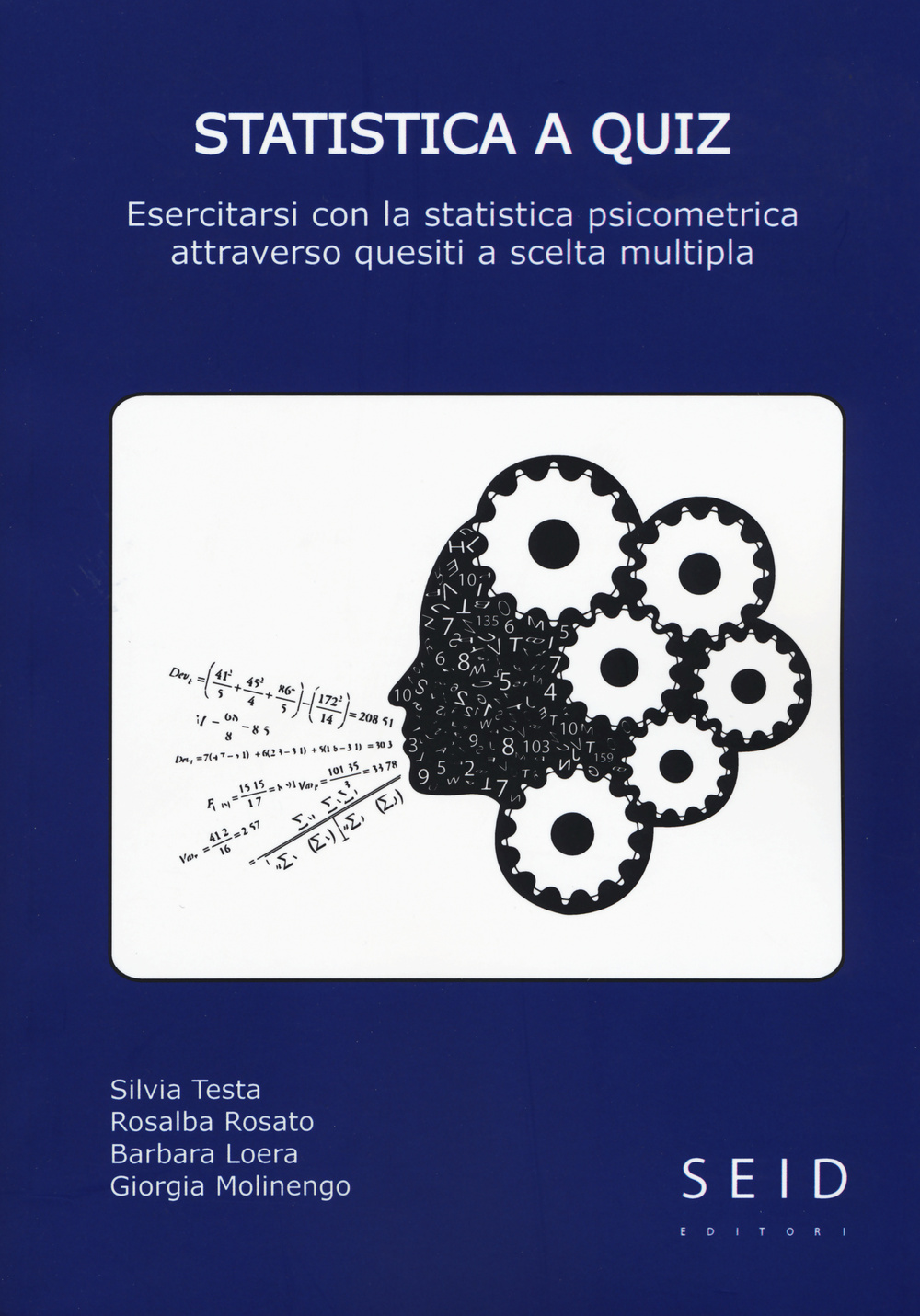 Statistica a quiz. esercitarsi con la statistica psicometrica attraverso questiti a scelta multipla