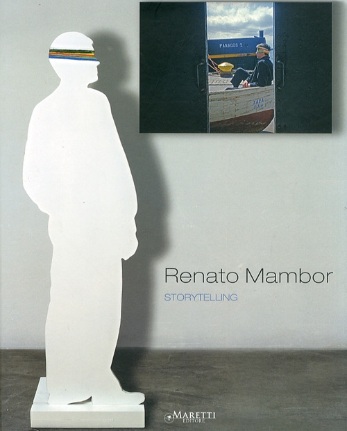 Renato Mambor. Storytelling. Ediz. italiana e inglese