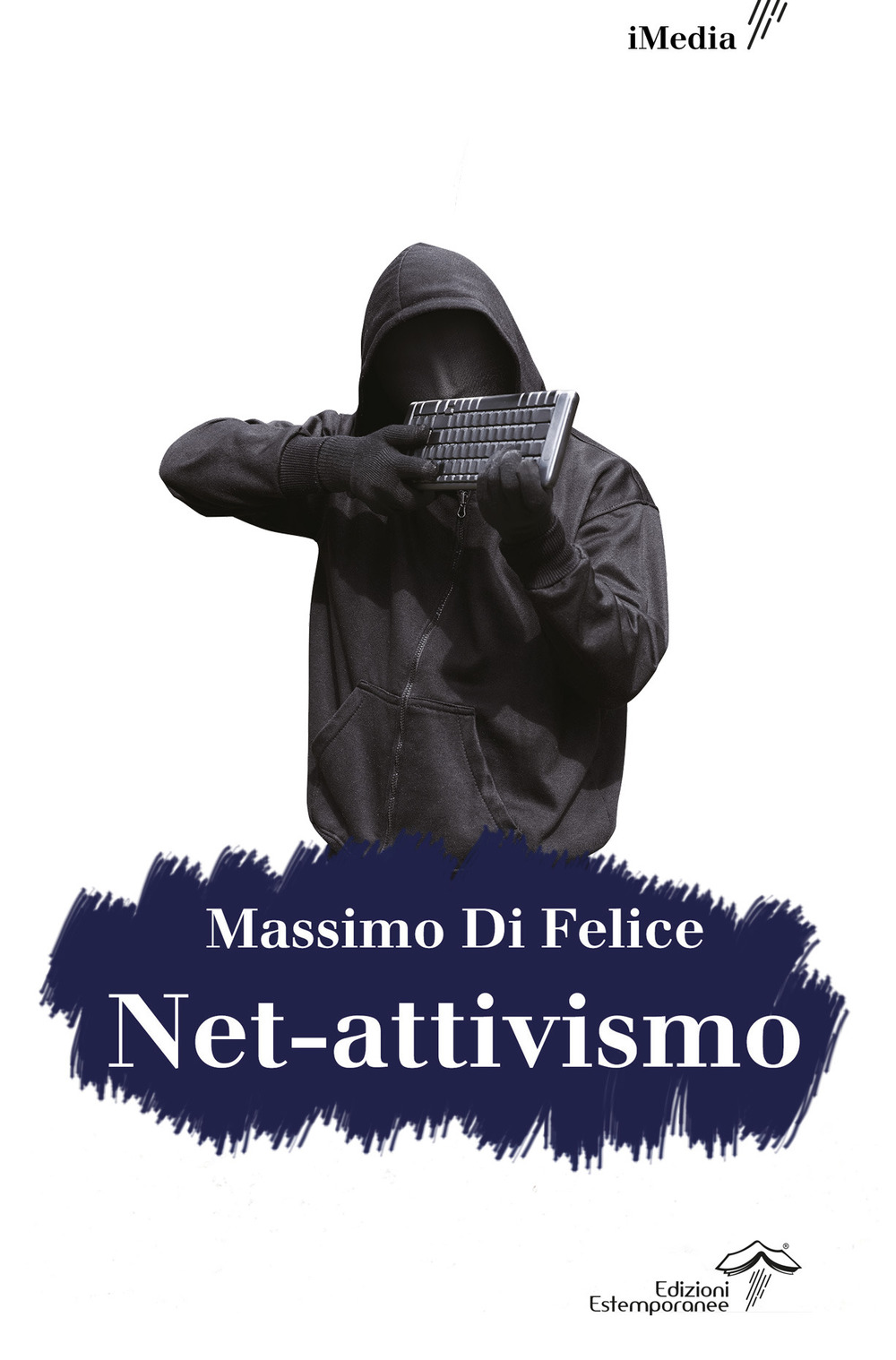 Net-attivismo. Ediz. integrale