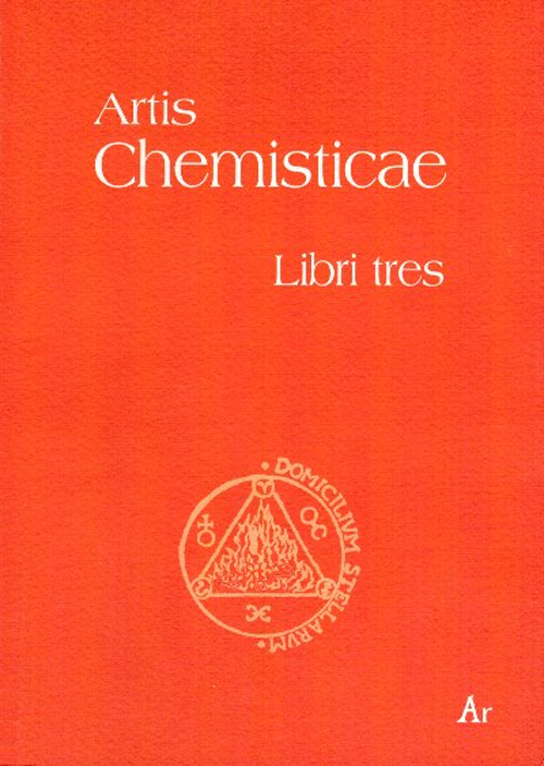 Artis chemisticae. Libri tres