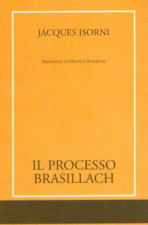 Il processo Brasillach