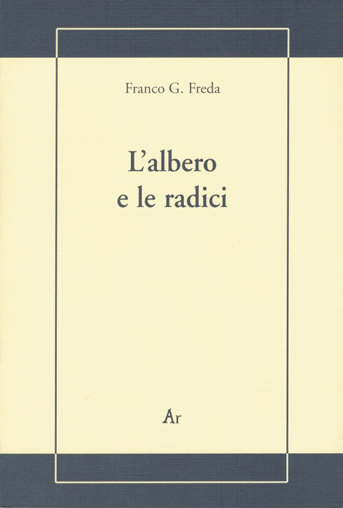 L'albero e le radici