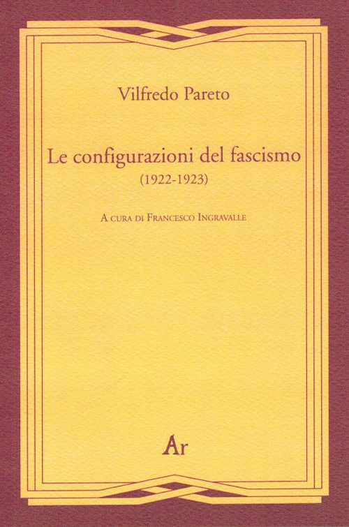 Le configurazioni del fascismo (1922-1923)