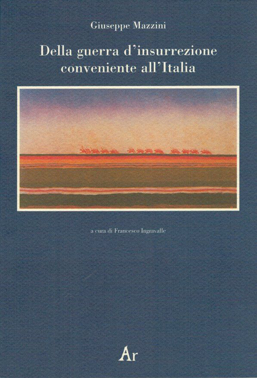 Della guerra d'insurrezione conveniente all'Italia