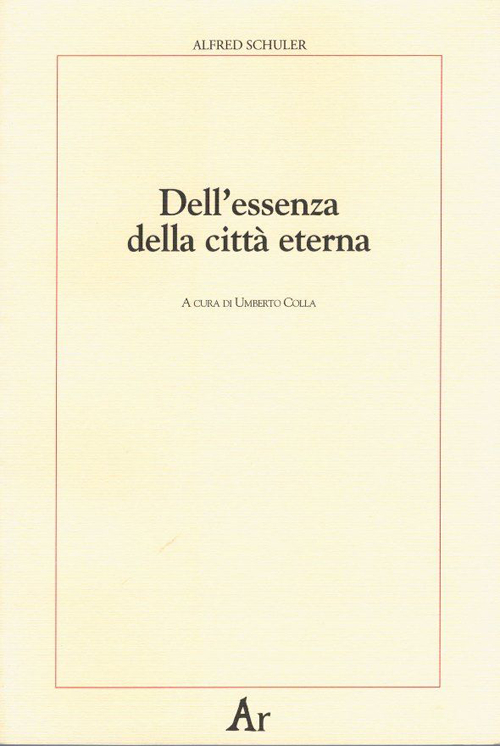 Dell'essenza della città eterna