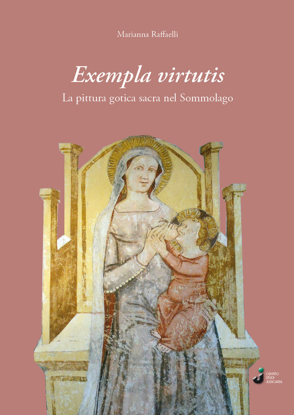 Exempla virtutis. La pittura gotica sacra nel sommolago