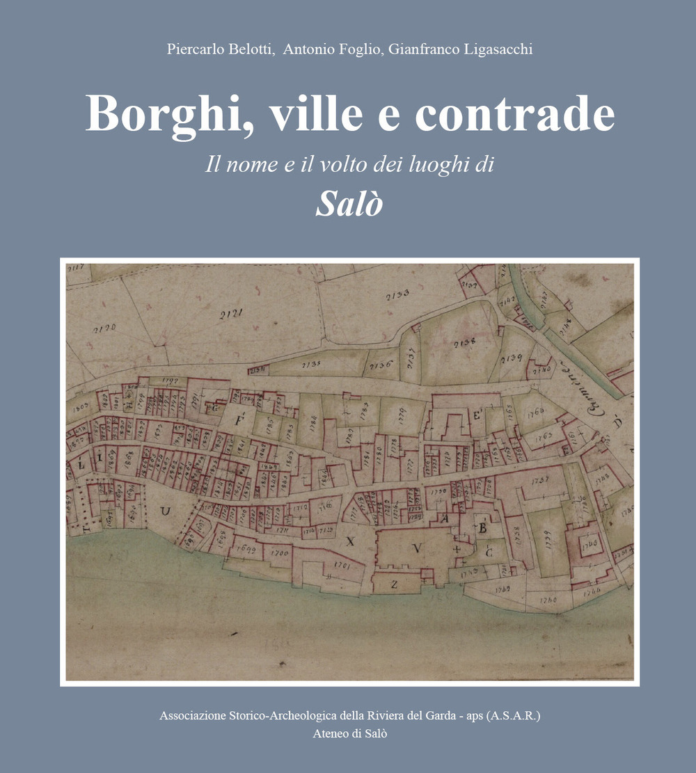 Borghi, ville e contrade. Il nome e il volto dei luoghi di Salò