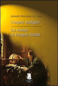 L'ospite maligno-La stanza al Dragon Volant