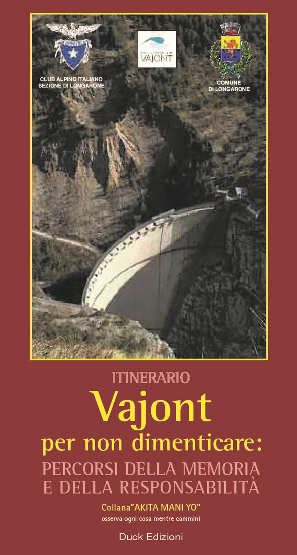 Vajont per non dimenticare