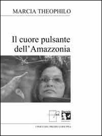 Il cuore pulsante dell'Amazzonia
