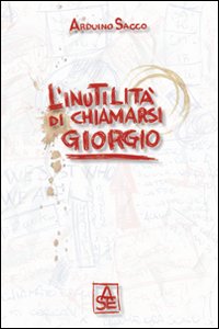 L'inutilità di chiamarsi Giorgio