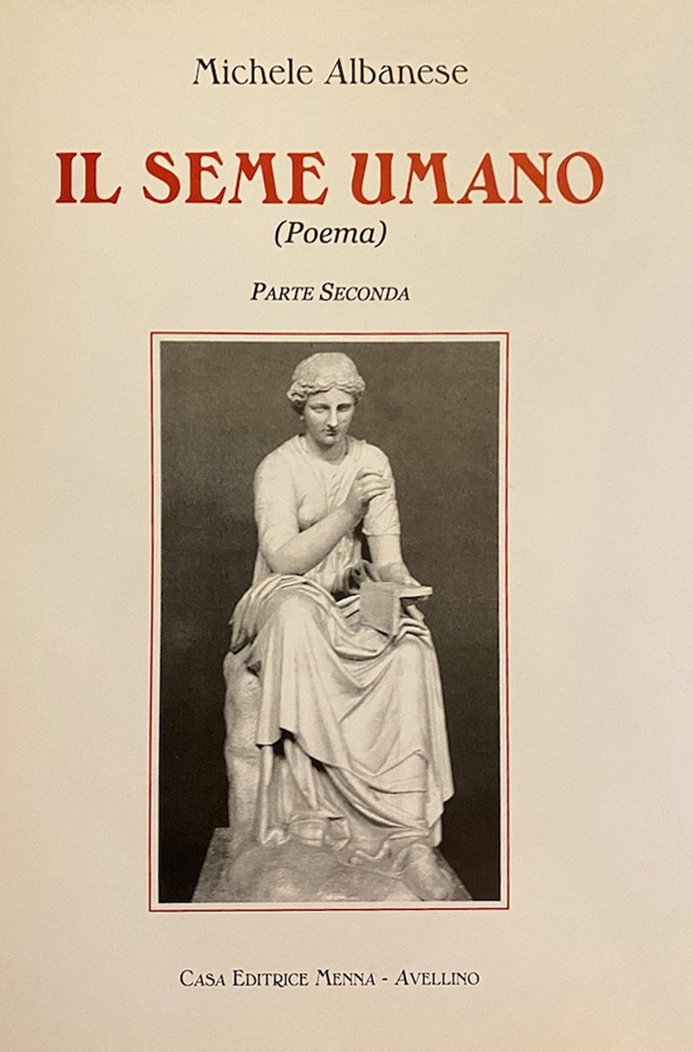 Il seme umano. Vol. 2