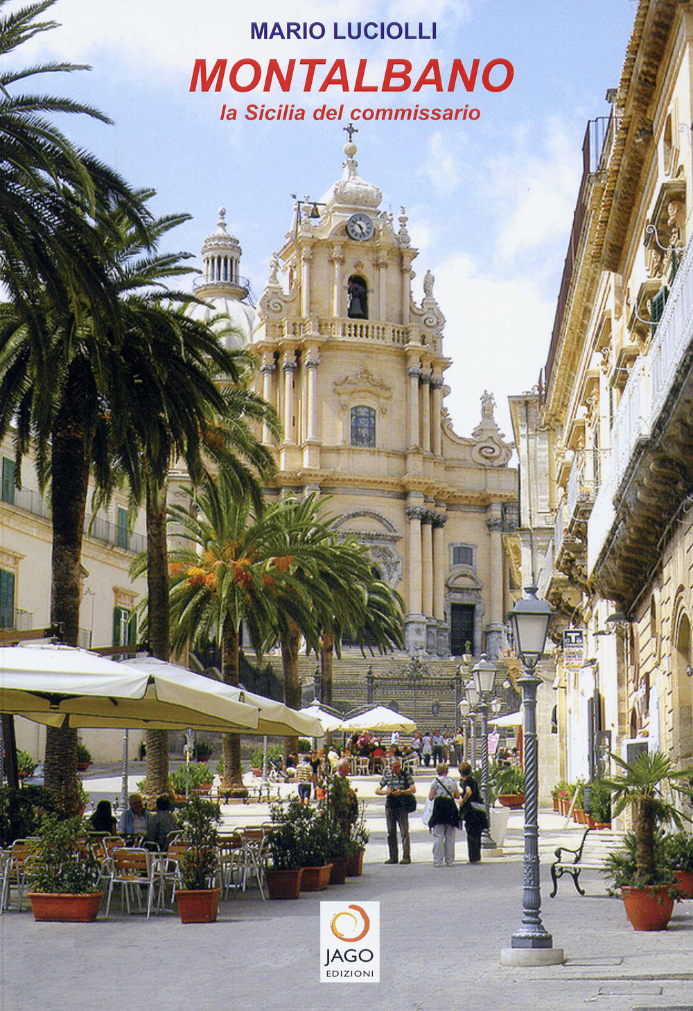 Montalbano. La Sicilia del commissario