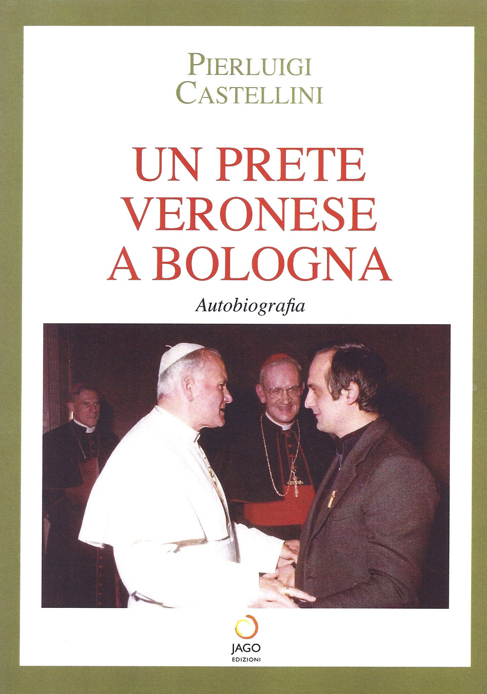 Un prete veronese a Bologna