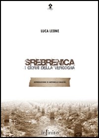 Srebrenica. I giorni della vergogna