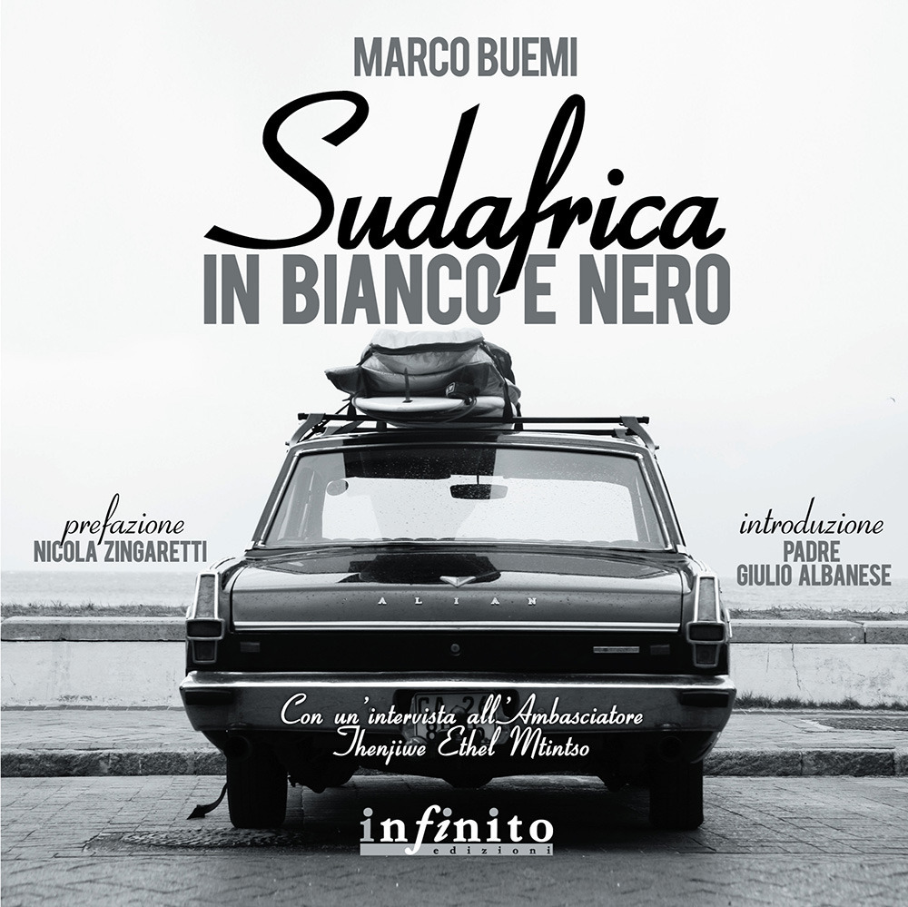 Sudafrica in bianco e nero. Ediz. illustrata