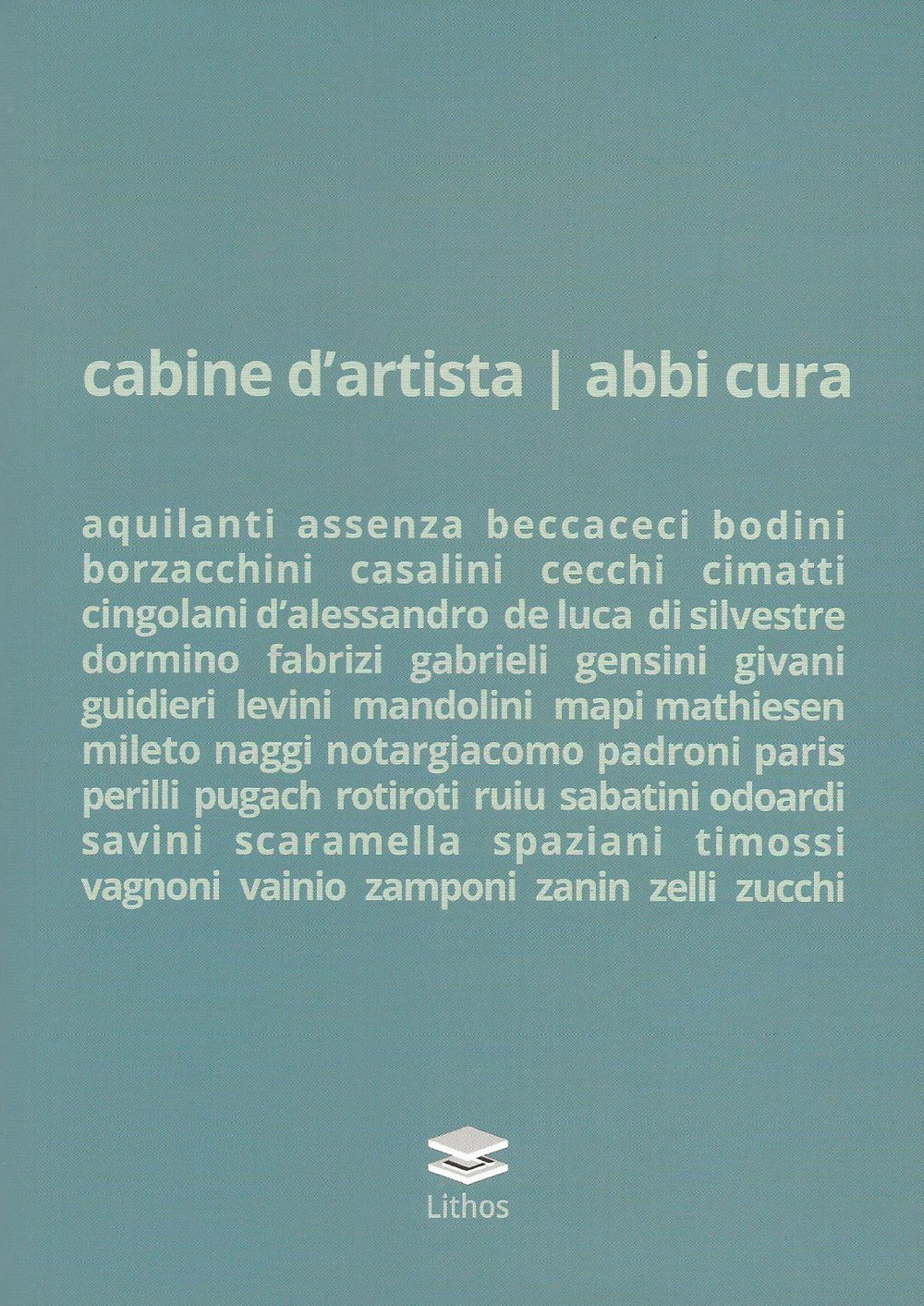 Cabine d'artista - abbi cura