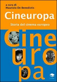Cineuropa. Storia del cinema europeo