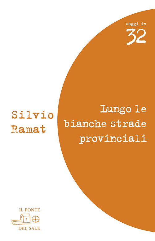 Lungo le bianche strade provinciali. Valeri, Barolini, Pascutto, Rebellato, Zanzotto, Bandini