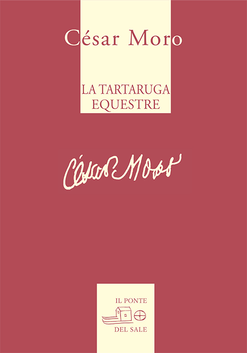 La tartaruga equestre e altre poesie. Ediz. multilingue