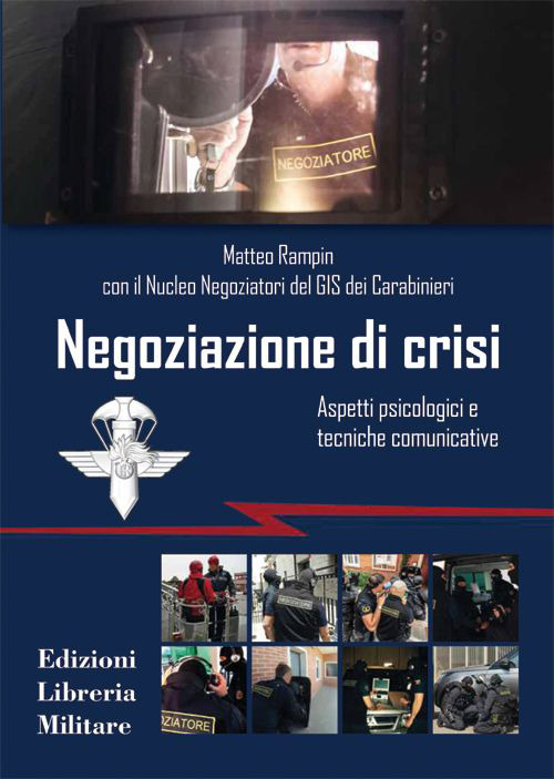 Negoziazione di crisi. Aspetti psicologici e tecniche comunicative